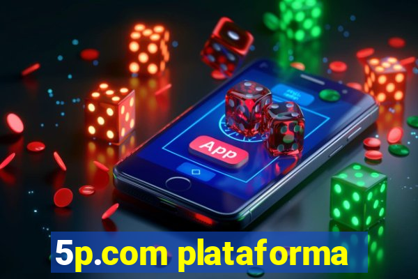 5p.com plataforma